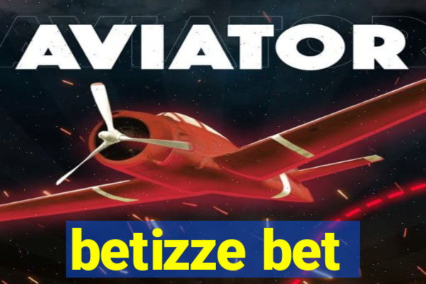 betizze bet