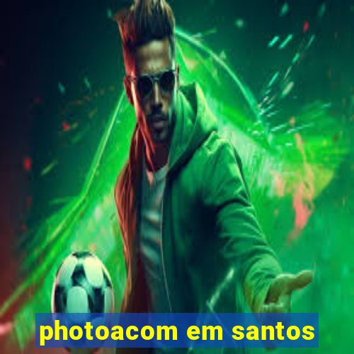 photoacom em santos