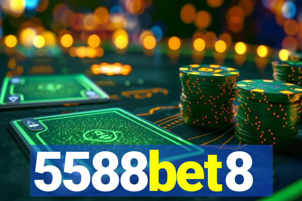 5588bet8