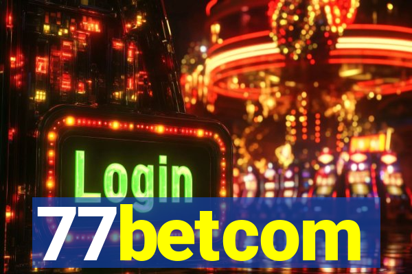 77betcom