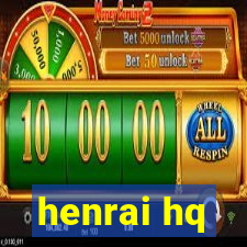 henrai hq