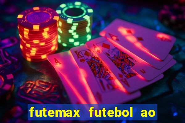 futemax futebol ao vivo sem anuncio