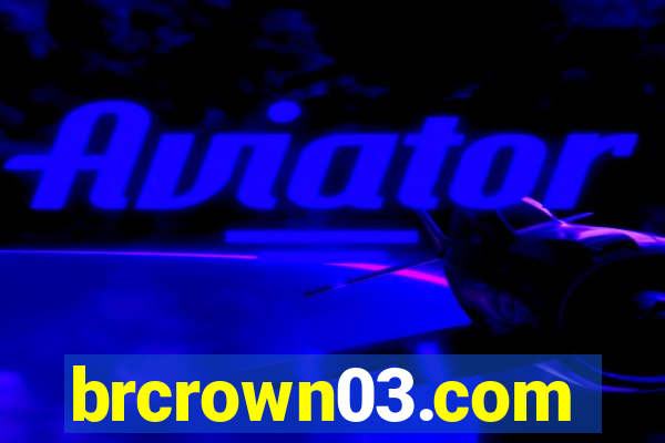 brcrown03.com