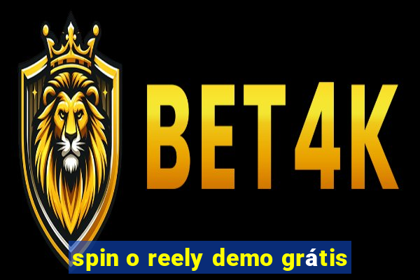 spin o reely demo grátis