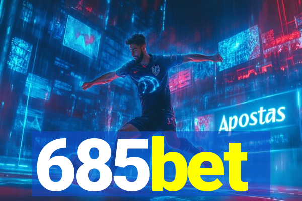 685bet