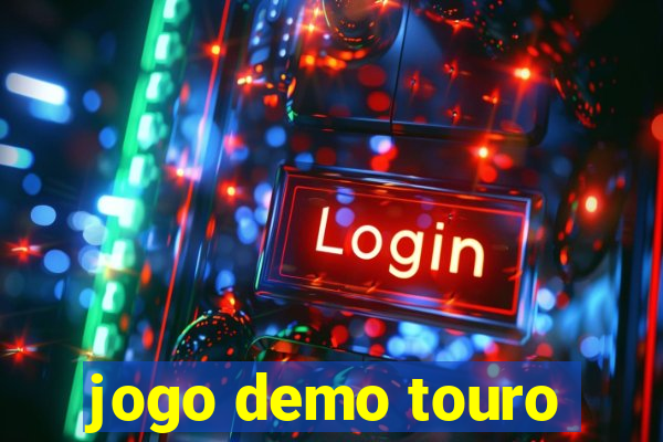 jogo demo touro