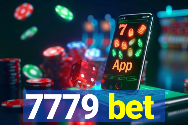 7779 bet