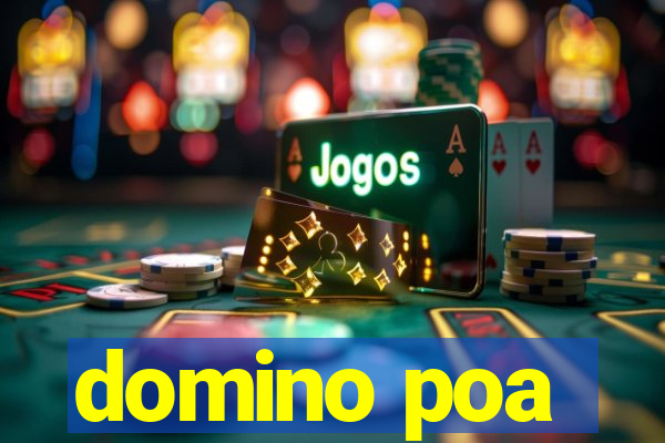 domino poa