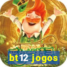 bt12 jogos