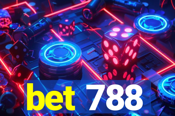 bet 788