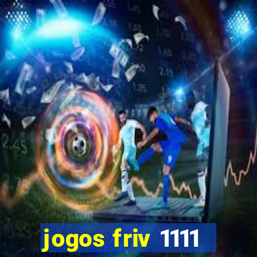 jogos friv 1111