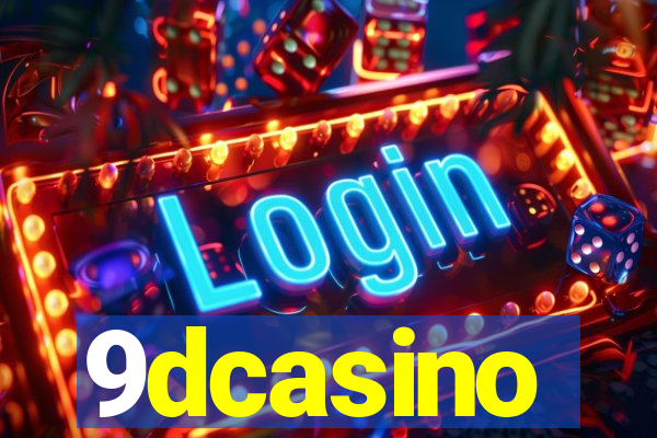 9dcasino