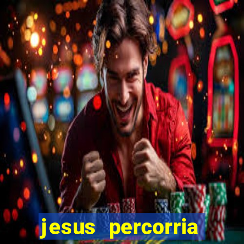 jesus percorria todas as cidades caminho neocatecumenal