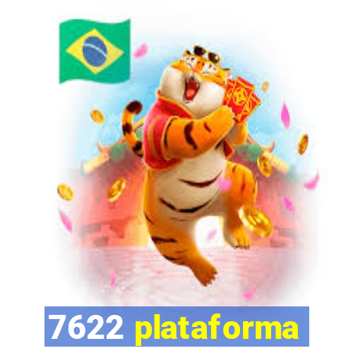 7622 plataforma