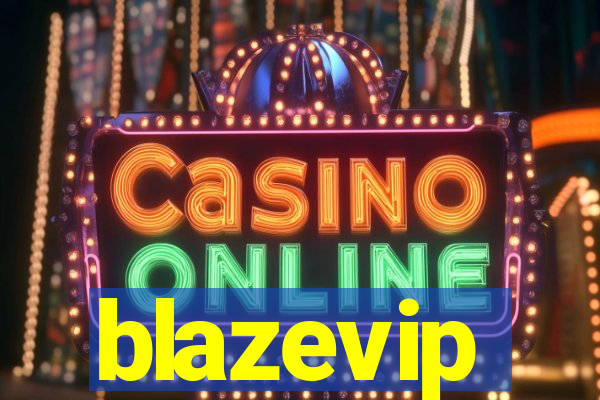 blazevip