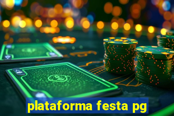 plataforma festa pg