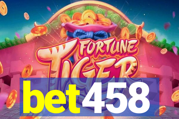 bet458