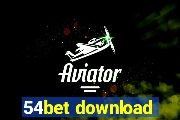 54bet download