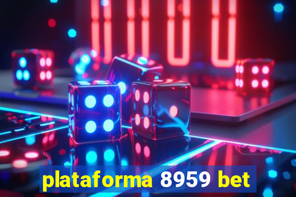 plataforma 8959 bet