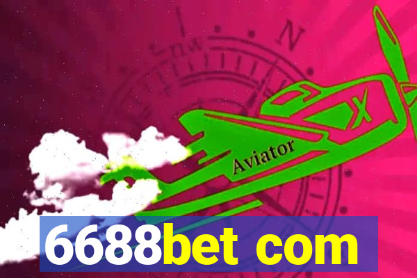 6688bet com