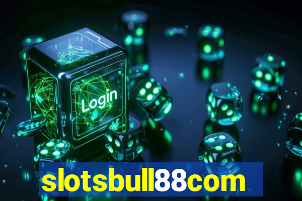 slotsbull88com