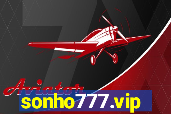 sonho777.vip