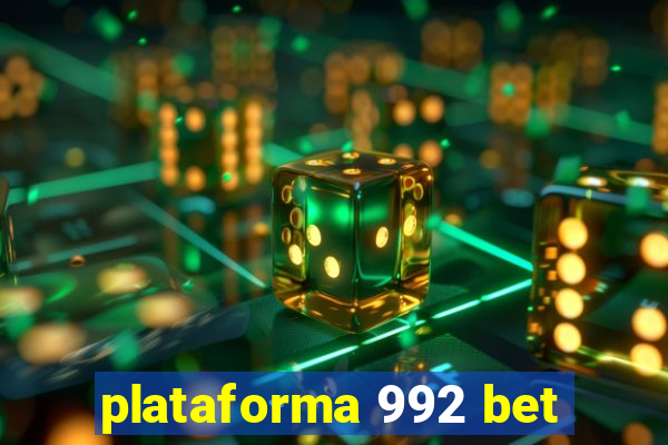 plataforma 992 bet