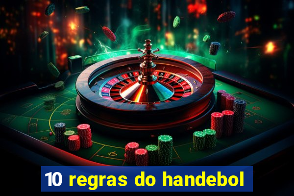 10 regras do handebol