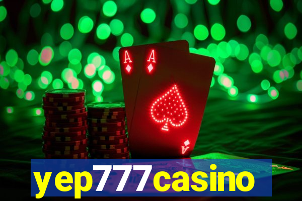 yep777casino