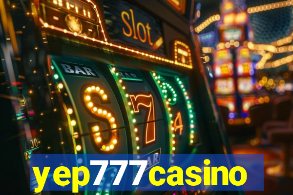 yep777casino