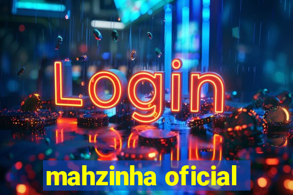 mahzinha oficial