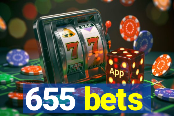 655 bets