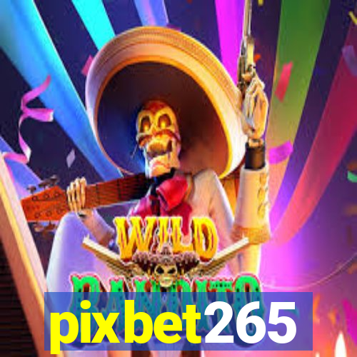 pixbet265