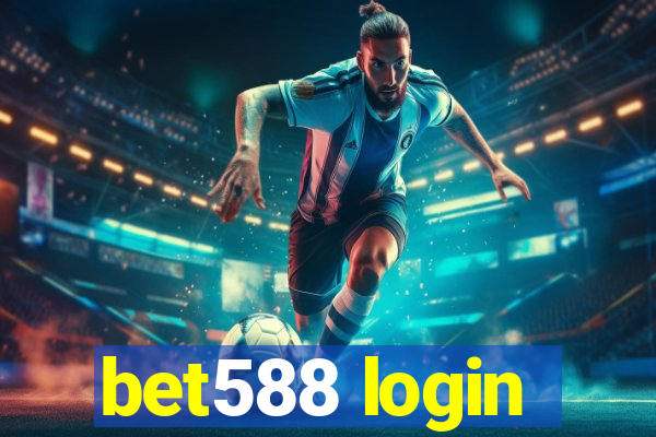 bet588 login