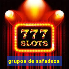 grupos de safadeza