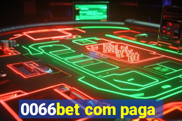 0066bet com paga