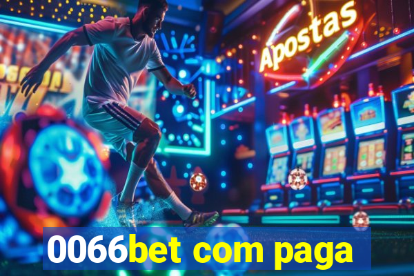 0066bet com paga