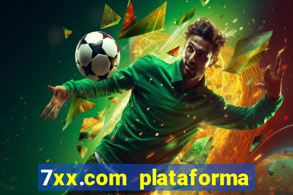 7xx.com plataforma de jogos