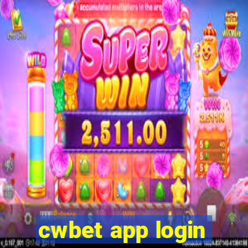 cwbet app login