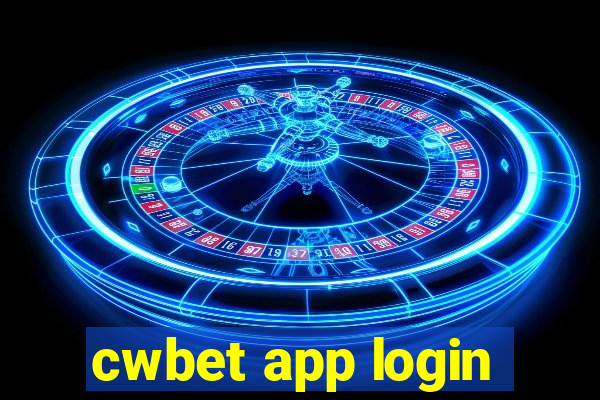 cwbet app login