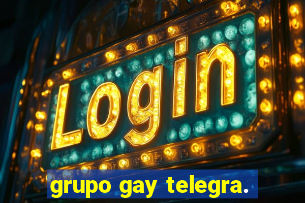 grupo gay telegra.