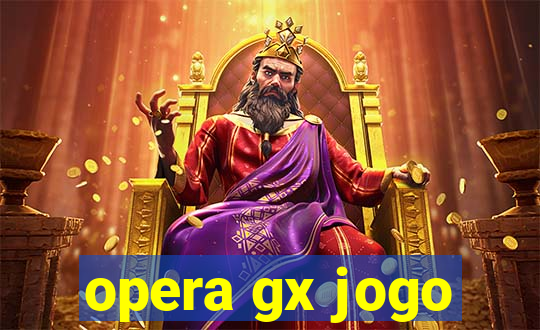 opera gx jogo