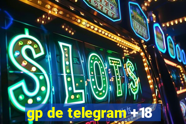 gp de telegram +18