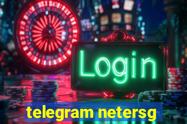 telegram netersg