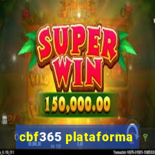 cbf365 plataforma