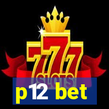 p12 bet