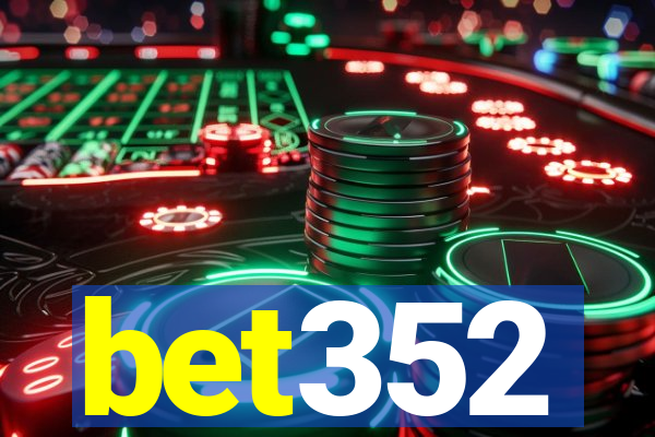 bet352