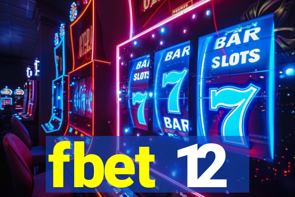 fbet 12