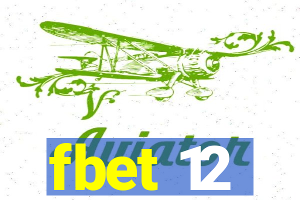 fbet 12