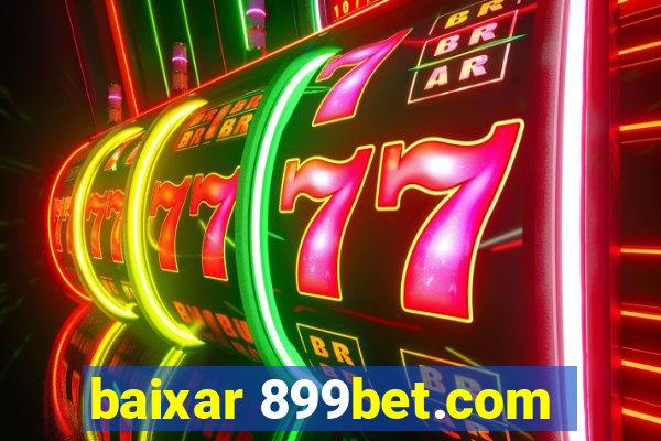 baixar 899bet.com